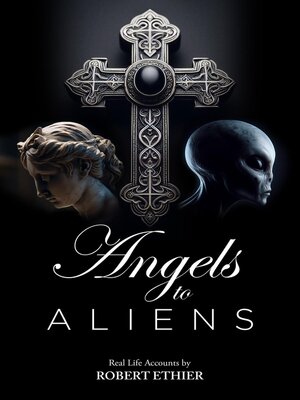 cover image of Angels to Aliens